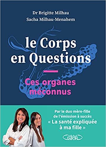 Livre Le Corps En Question Brigitte Milhau