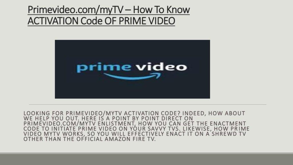 Http //Primevideo.com/Mytv Enter Code 